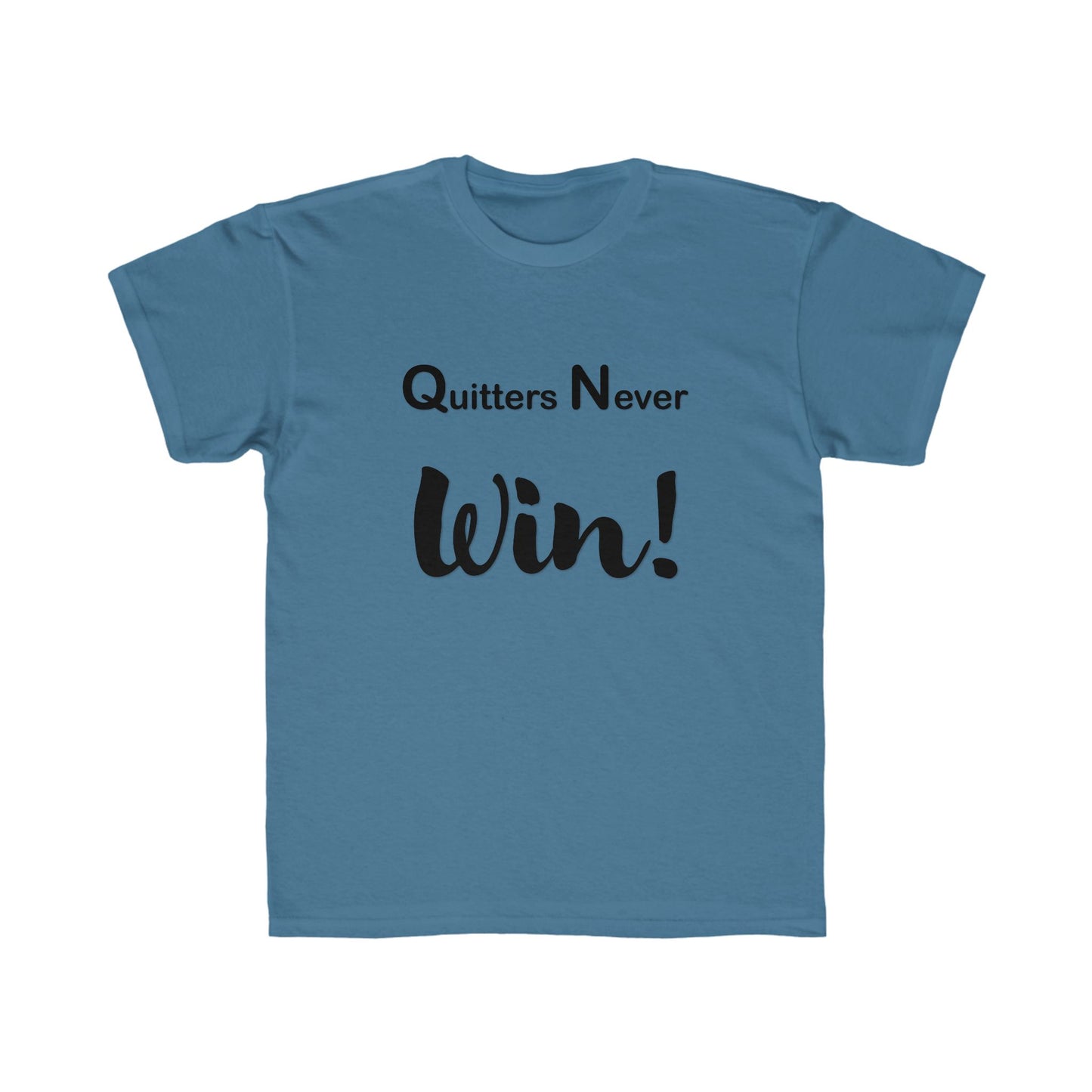 "Quitters Never Win!" Jersey Short Sleeve Tee