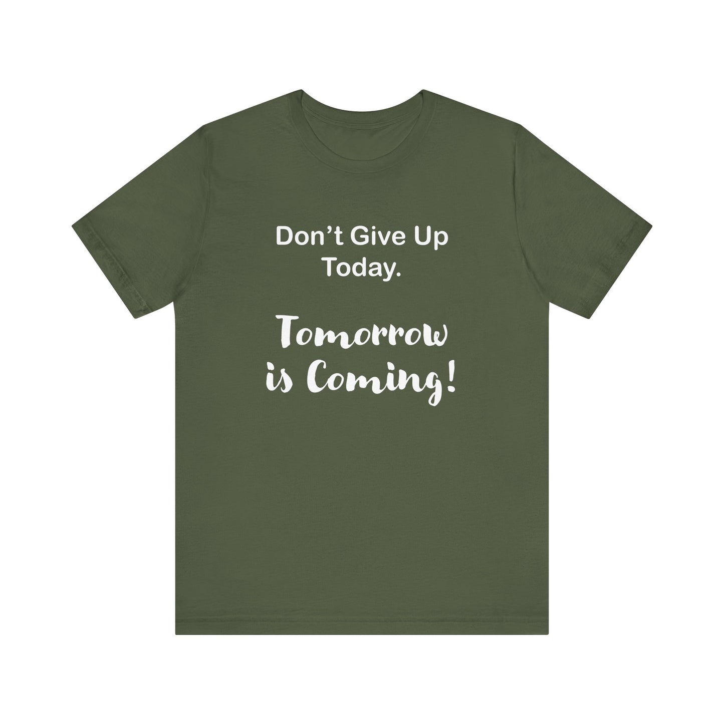 "Tomorrow is Coming!" Jersey Short Sleeve Tee