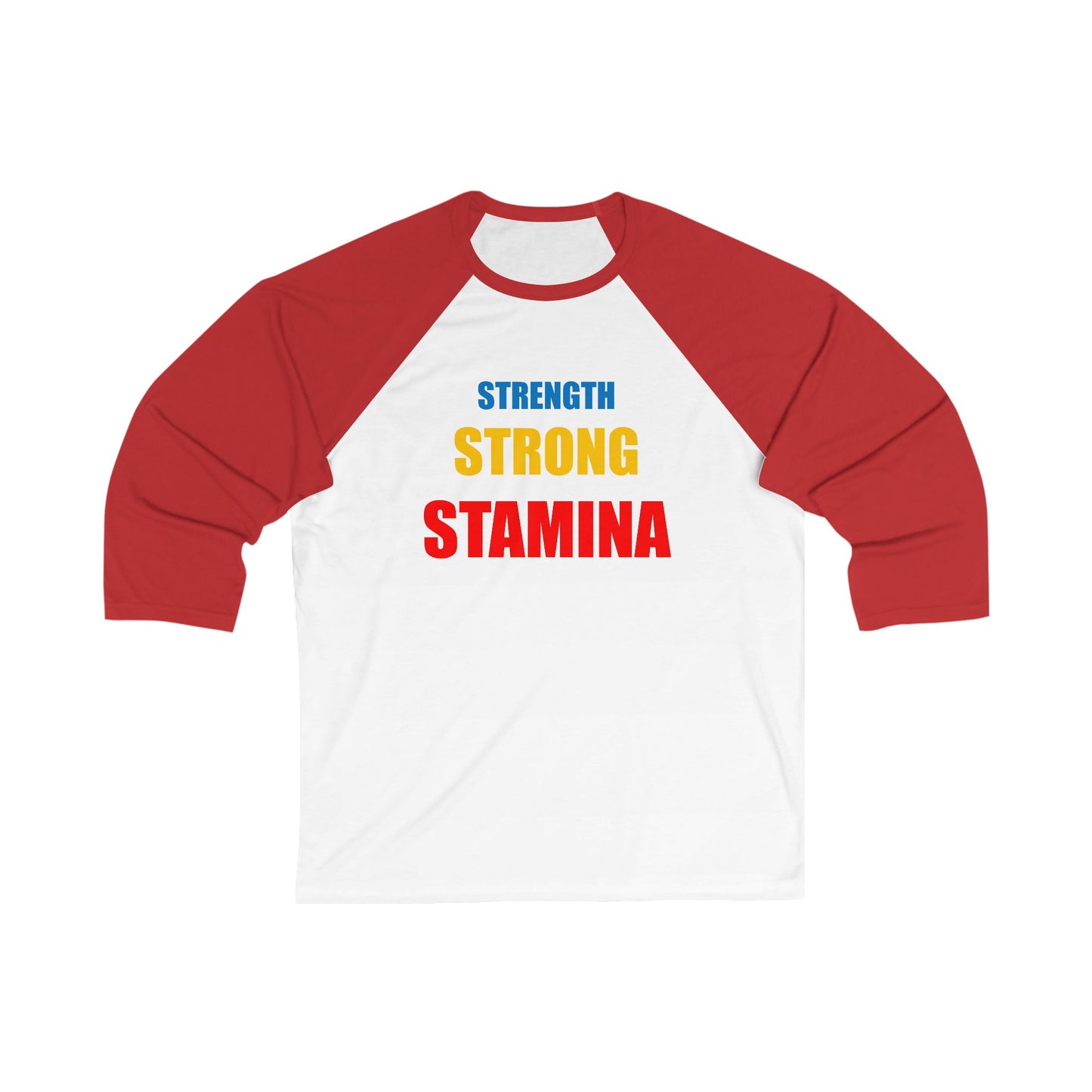 Strength/Strong/Stamina Baseball Tee