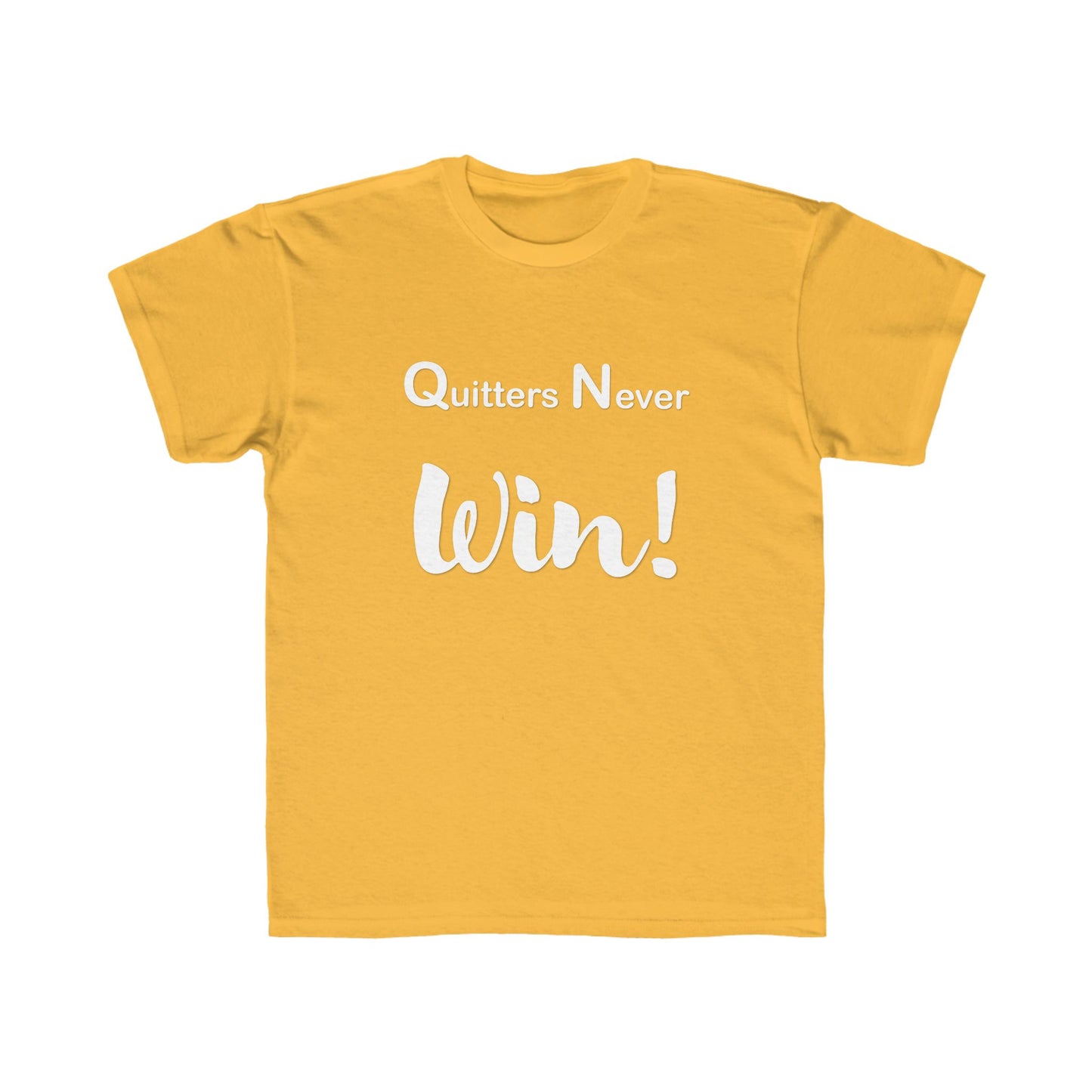 "Quitters Never Win!" Jersey Short Sleeve Tee