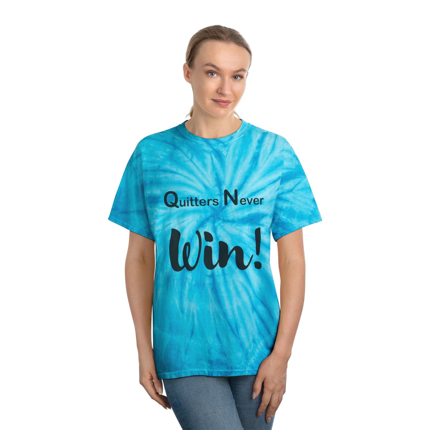 "Quitters Never Win!" Tie-Dye Tee