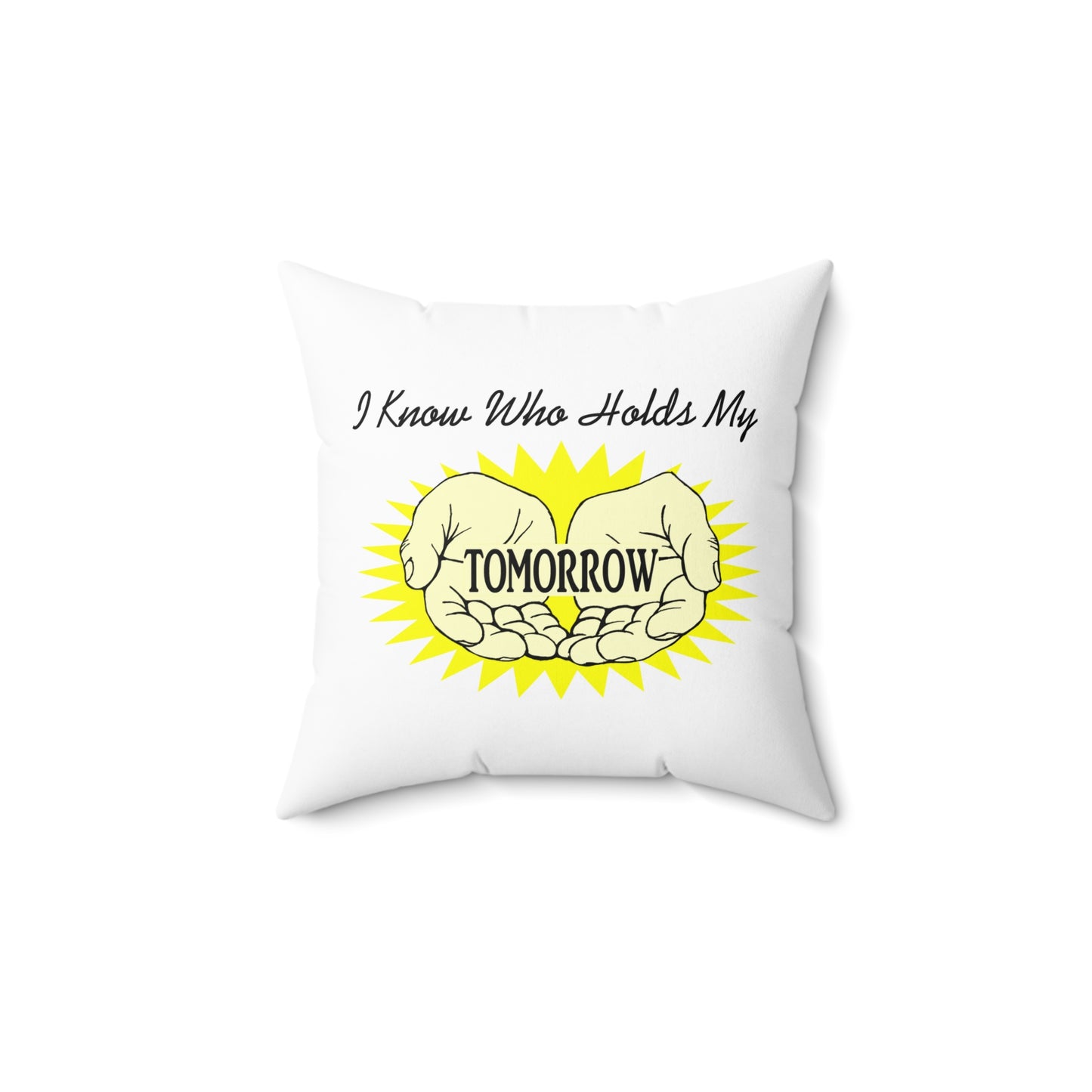 "Tomorrow" Polyester Square Pillow