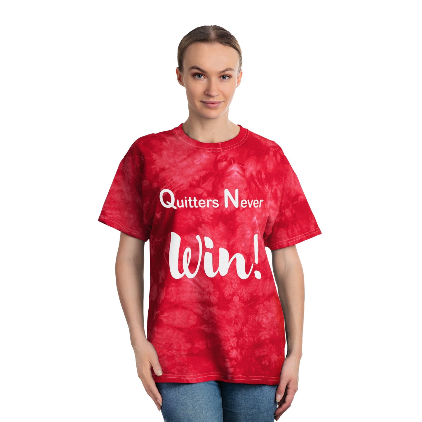 "Quitters Never Win!" Tie-Dye Tee