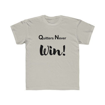 "Quitters Never Win!" Jersey Short Sleeve Tee