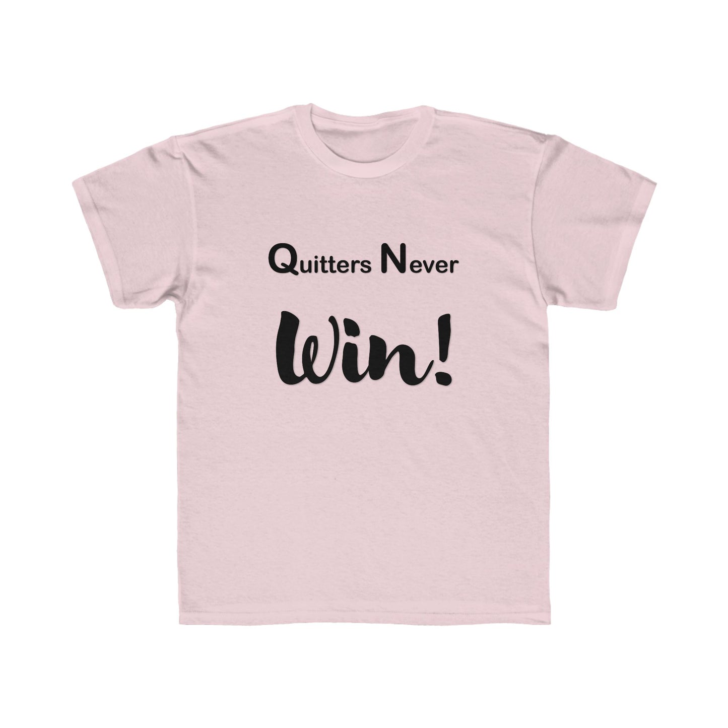 "Quitters Never Win!" Jersey Short Sleeve Tee