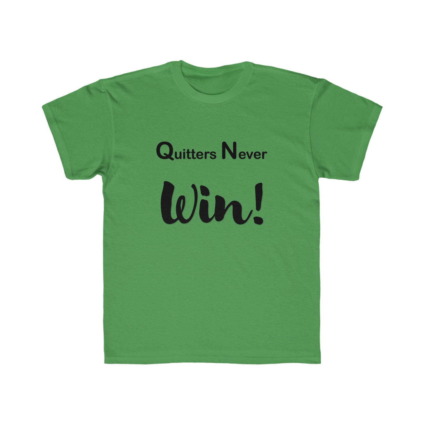 "Quitters Never Win!" Jersey Short Sleeve Tee