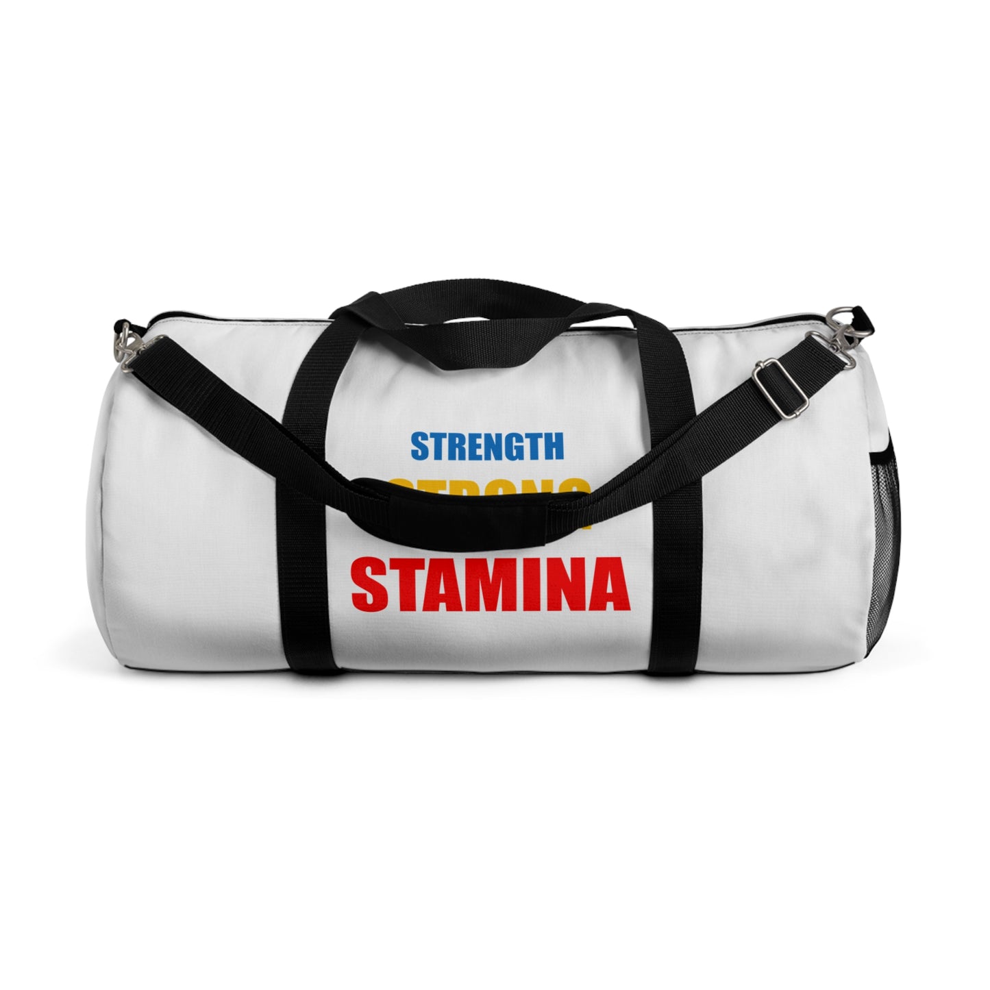 Strength/Strong/Stamina Duffel Bag