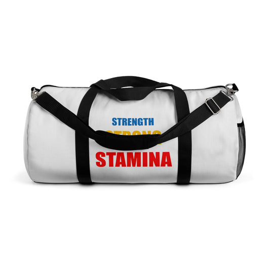 Strength/Strong/Stamina Duffel Bag