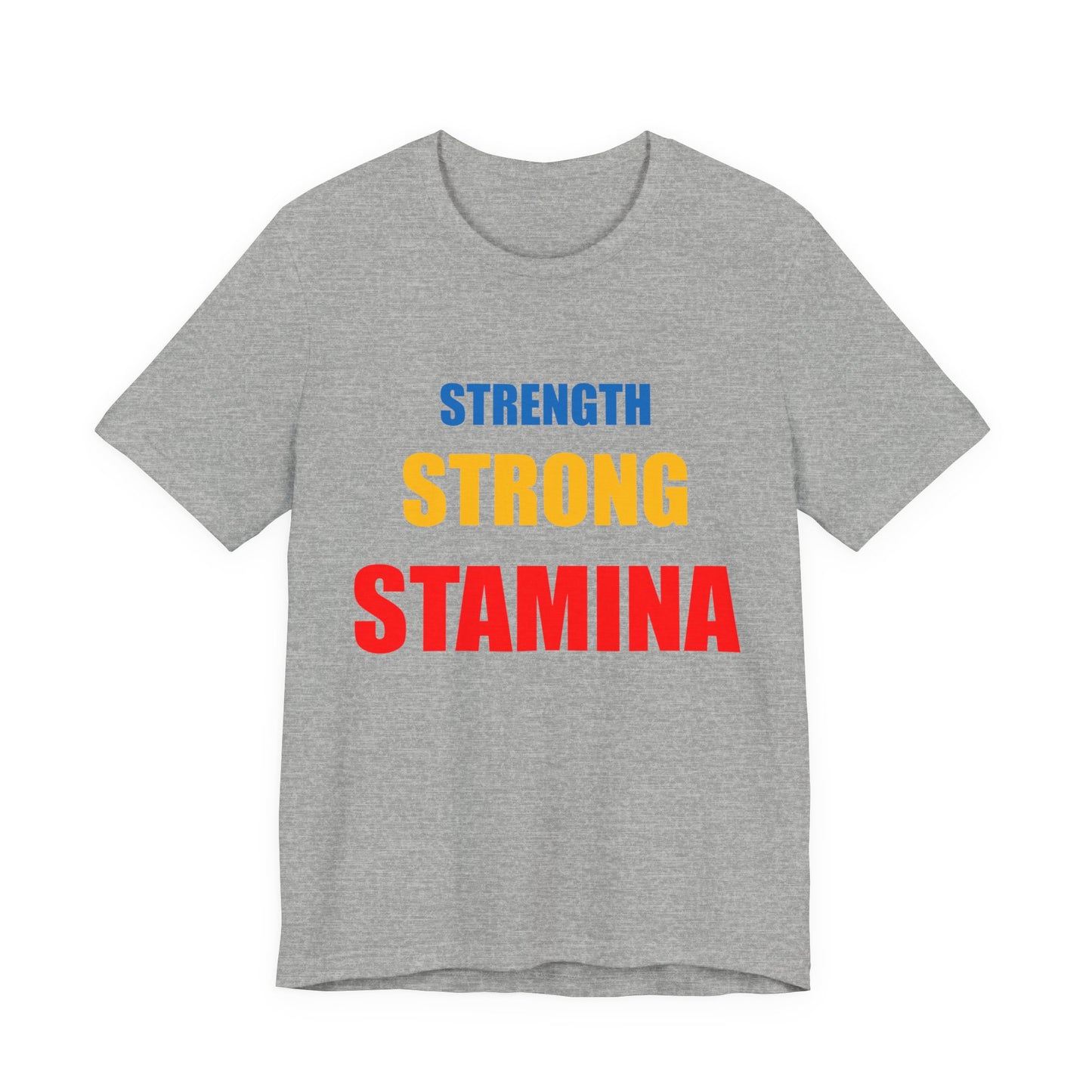 Men "Strength/Strong/Stamina" Jersey Short Sleeve Tee