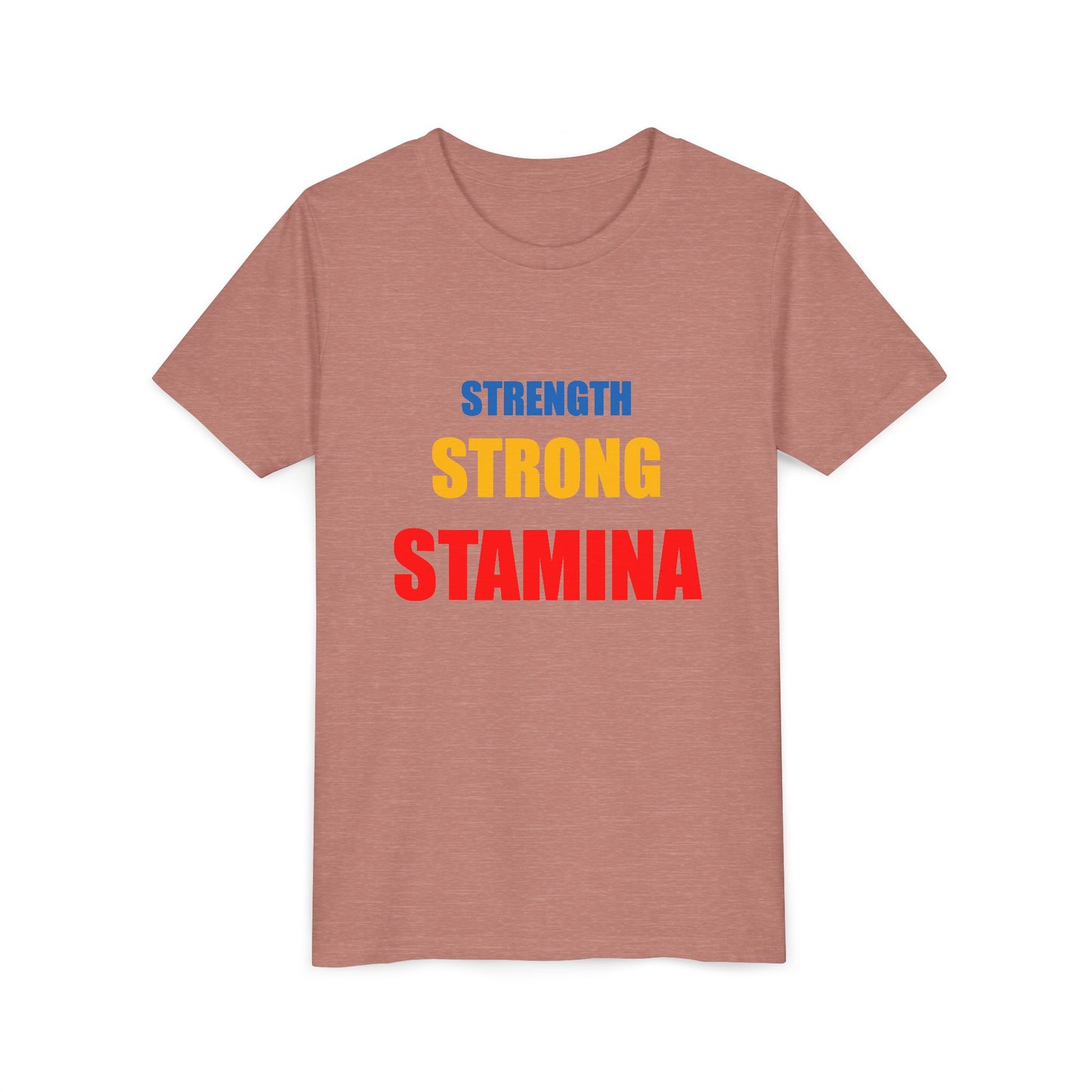 "Strength/Strong/Stamina" Youth Short Sleeve Tee