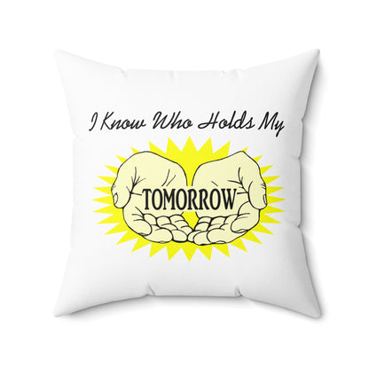 "Tomorrow" Polyester Square Pillow