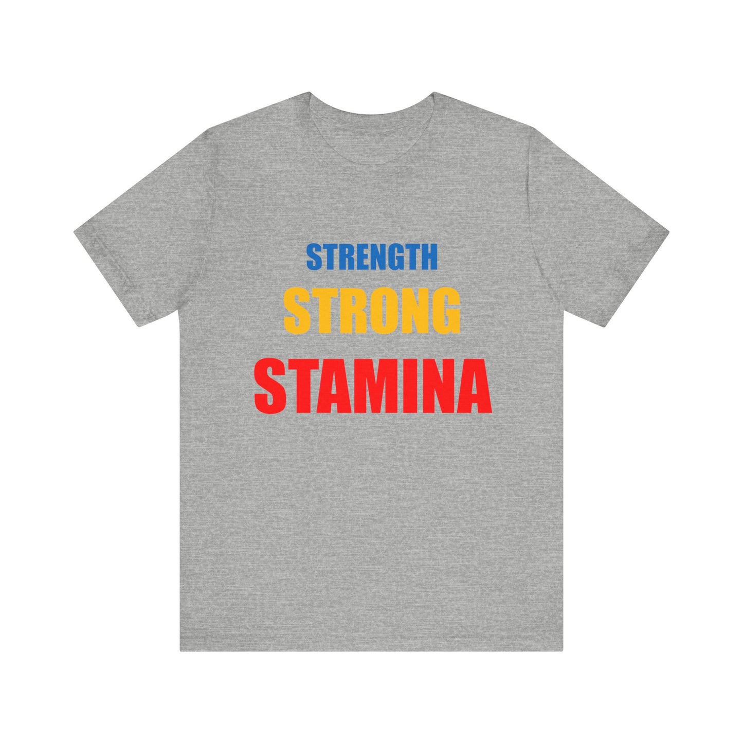 Men "Strength/Strong/Stamina" Jersey Short Sleeve Tee