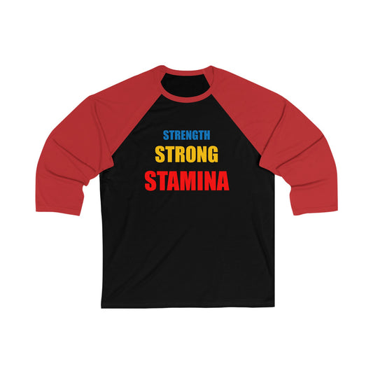 Strength/Strong/Stamina Baseball Tee