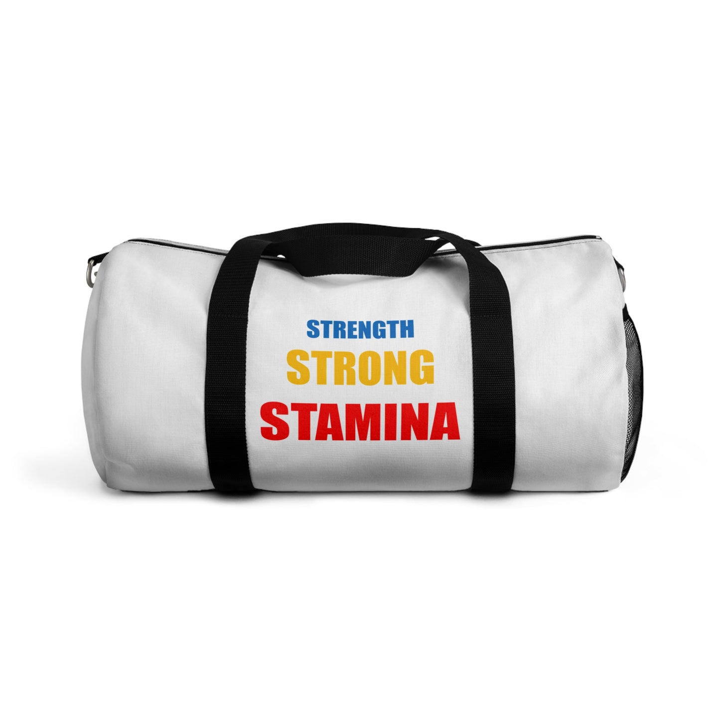 Strength/Strong/Stamina Duffel Bag