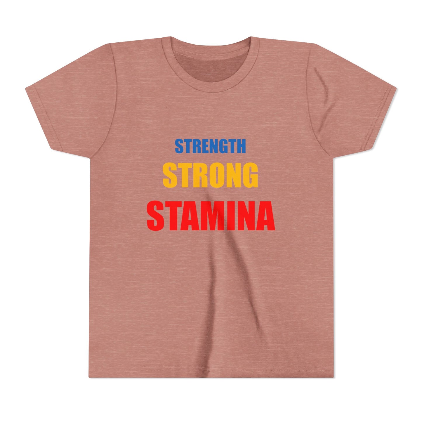 "Strength/Strong/Stamina" Youth Short Sleeve Tee