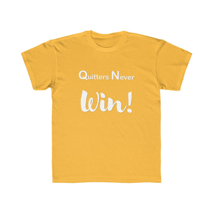 "Quitters Never Win!" Jersey Short Sleeve Tee
