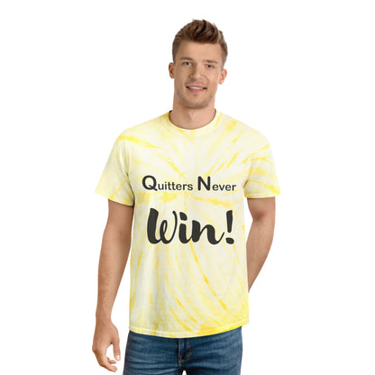 "Quitters Never Win!" Tie-Dye Tee