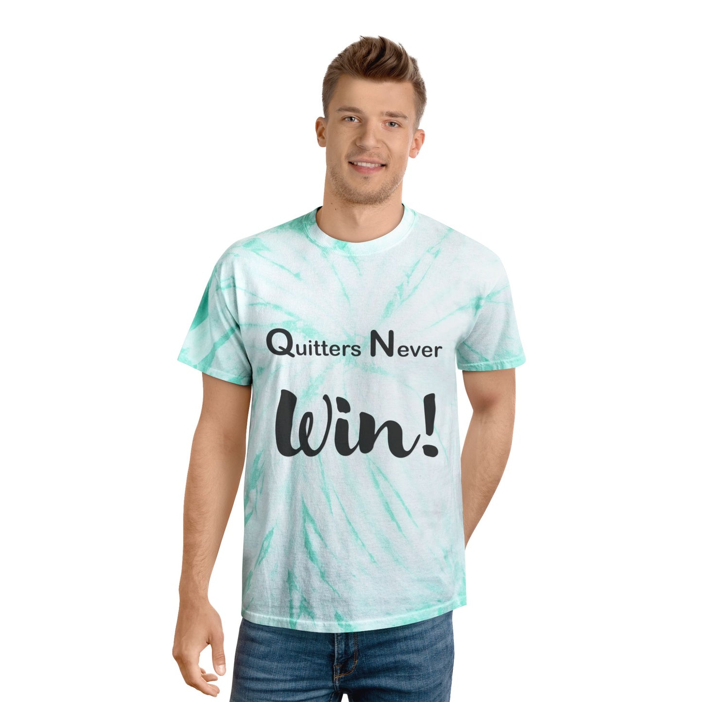 "Quitters Never Win!" Tie-Dye Tee