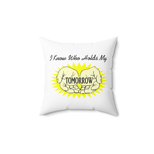"Tomorrow" Polyester Square Pillow
