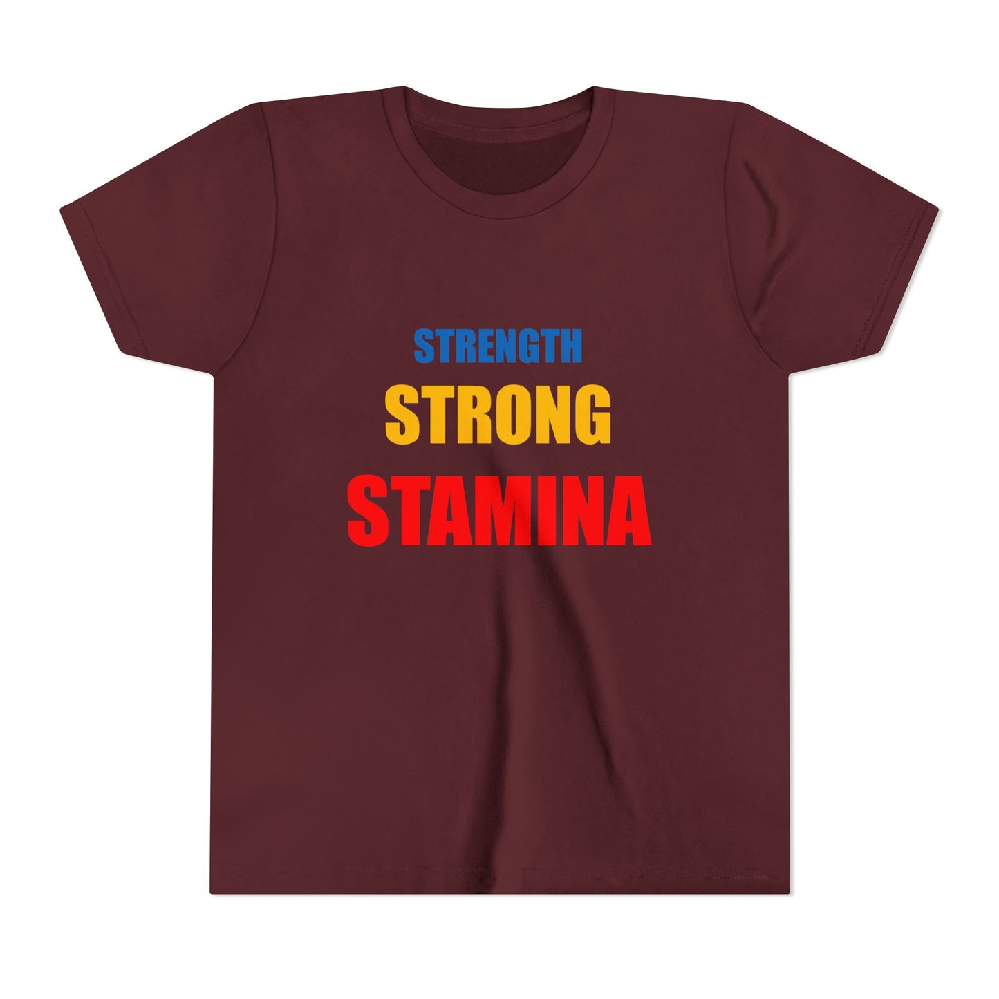 "Strength/Strong/Stamina" Youth Short Sleeve Tee