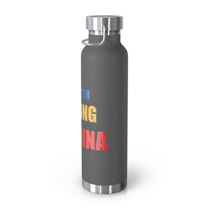 Strength/Strong/Stamina 22oz Vacuum Insulated Bottle