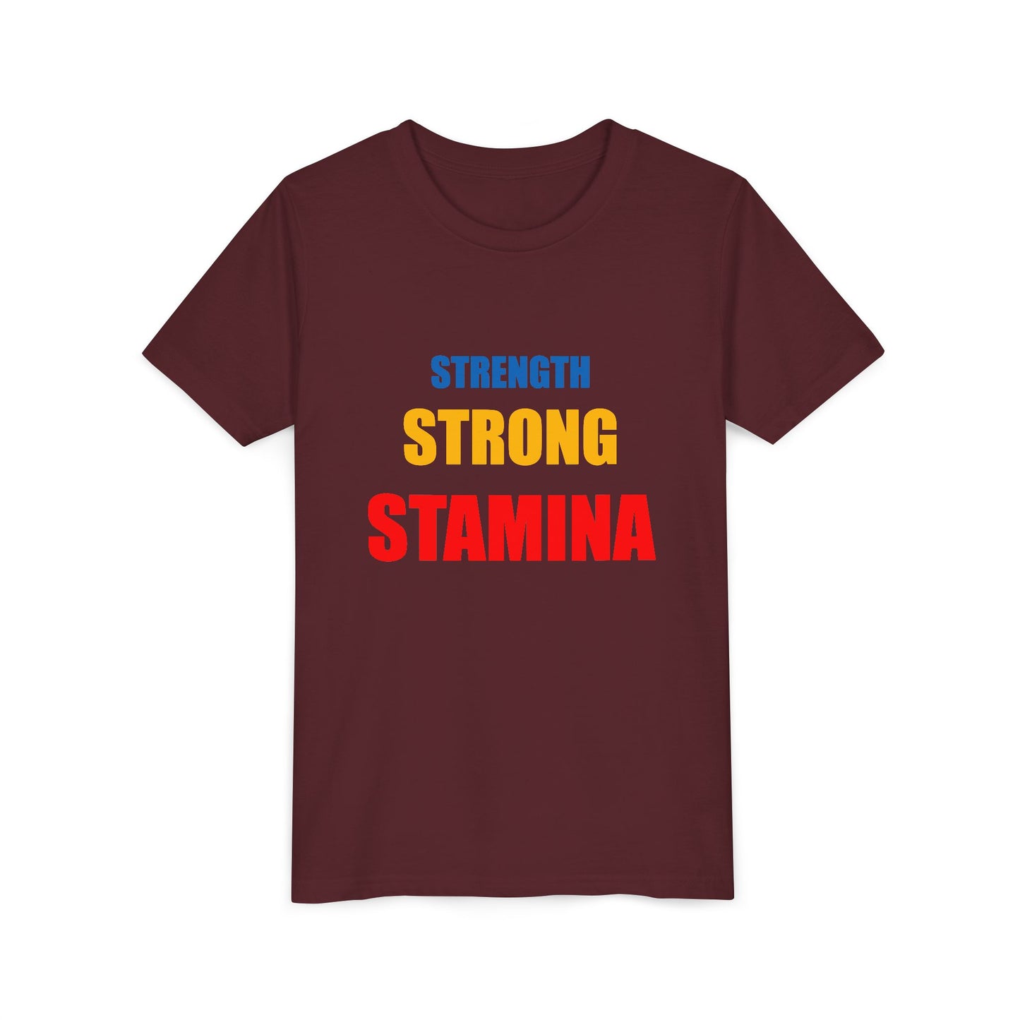 "Strength/Strong/Stamina" Youth Short Sleeve Tee