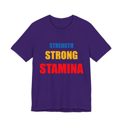 Men "Strength/Strong/Stamina" Jersey Short Sleeve Tee