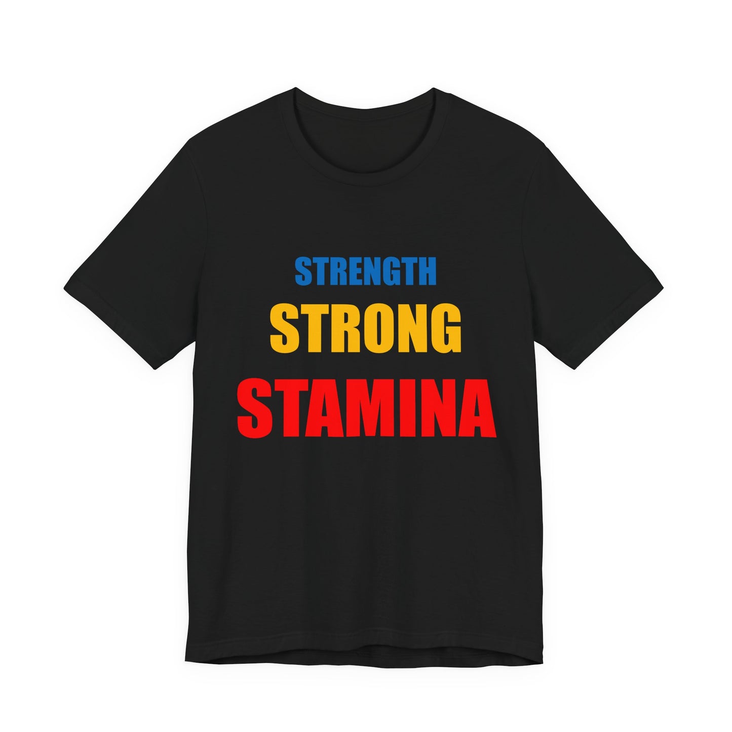 Men "Strength/Strong/Stamina" Jersey Short Sleeve Tee