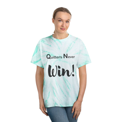 "Quitters Never Win!" Tie-Dye Tee