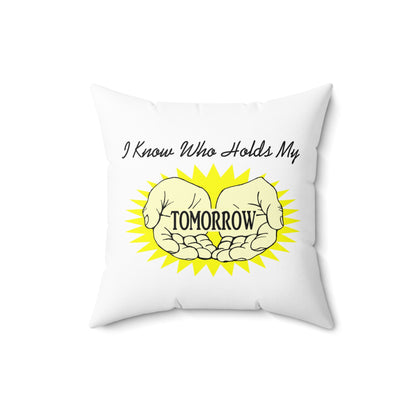 "Tomorrow" Polyester Square Pillow