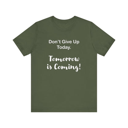 "Tomorrow is Coming!" Jersey Short Sleeve Tee