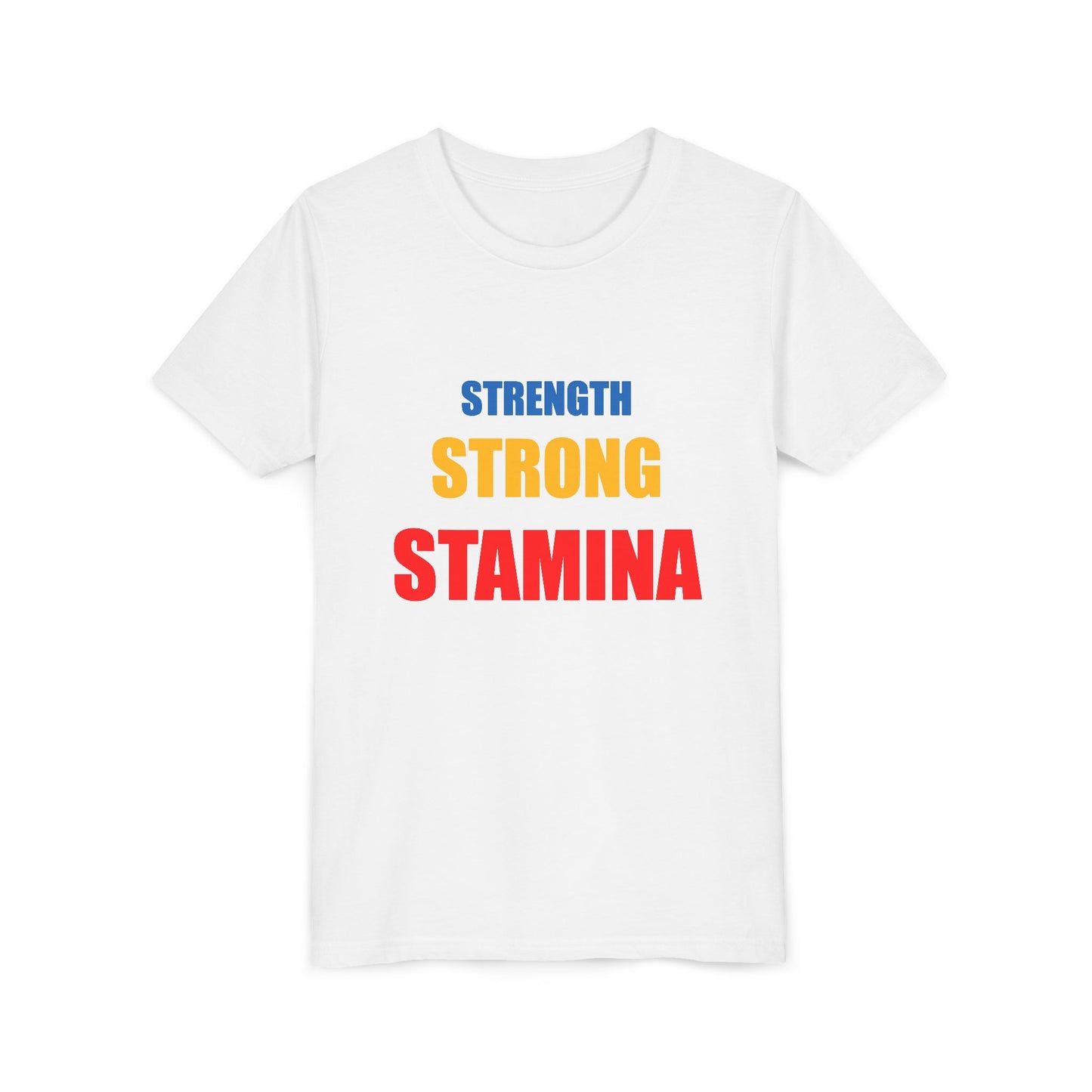 "Strength/Strong/Stamina" Youth Short Sleeve Tee