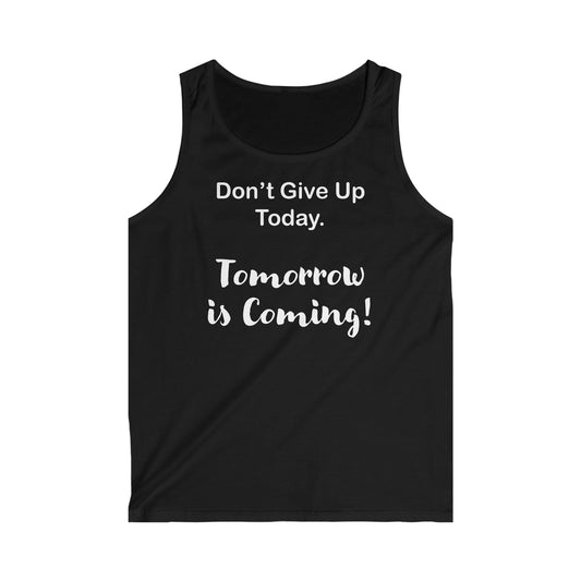 "Tomorrow is Coming!" Softstyle Tank Top