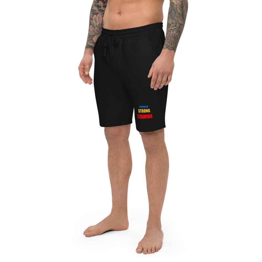 Strength/Strong/Stamina Men's fleece shorts