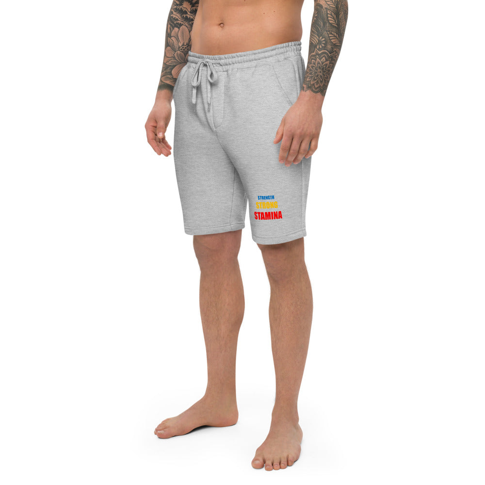 Strength/Strong/Stamina Men's fleece shorts